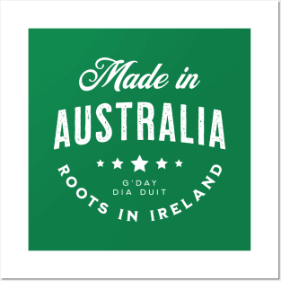 Made In Australia ~ Roots in Ireland Posters and Art